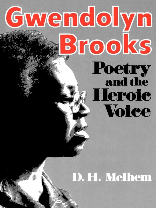 Title details for Gwendolyn Brooks by D.H. Melhem - Available